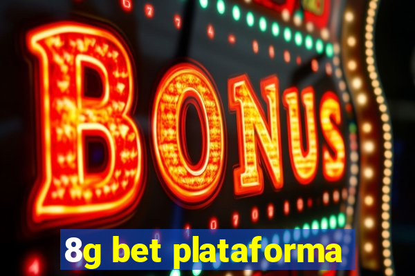 8g bet plataforma